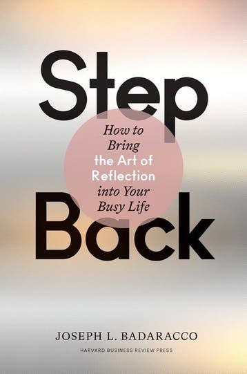 Step Back - Joseph L. Badaracco 9781633698741, Boeken, Verzenden, Zo goed als nieuw, Joseph L. Badaracco
