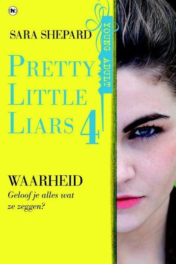 Waarheid / Pretty little liars / 4 - Sara Shepard, Verzenden, Gelezen, Sara Shepard