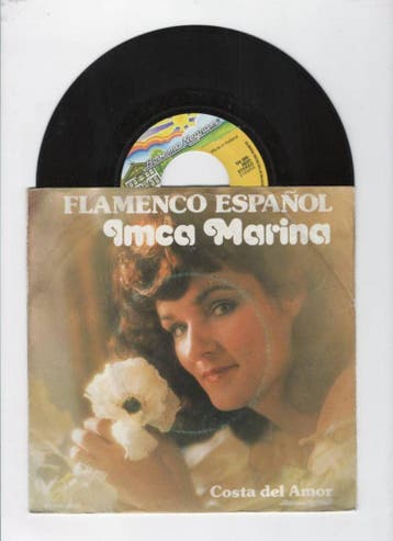 Imca Marina – Flamenco Español / Costa Del Amor (1-7-Vinyl-, Ophalen of Verzenden, Nieuw in verpakking