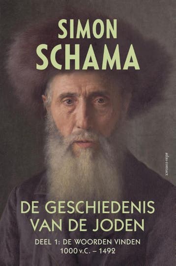De geschiedenis van de Joden - Simon Schama 9789025435172, Verzenden, Zo goed als nieuw, Simon Schama