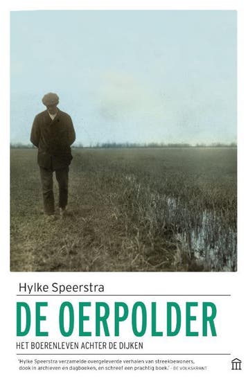 Oerpolder - Hylke Speerstra 9789046706886, Verzenden, Nieuw in verpakking