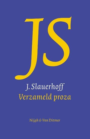 Verzameld Proza | J. Slauerhoff | Nieuw, Ophalen of Verzenden, Nieuw, J. Slauerhoff