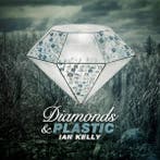 cd - Ian Kelly  - Diamonds &amp; Plastic, Verzenden, Nieuw in verpakking