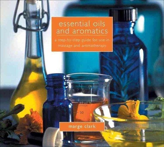 Essential Oils And Aromatics 9781933317731 Marge Clark, Boeken, Taal | Engels, Gelezen, Verzenden