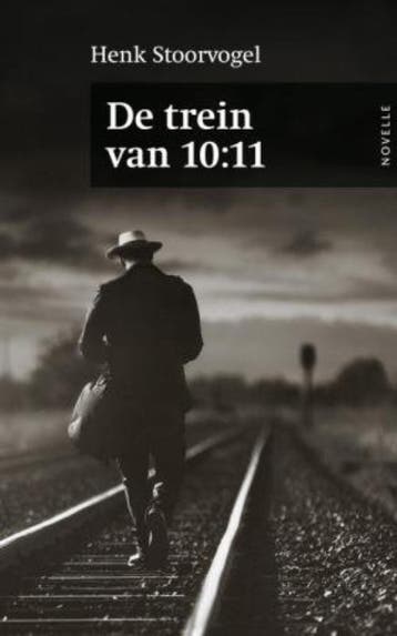 De trein van 10:11 9789029796538 Henk Stoorvogel, Verzenden, Gelezen, Henk Stoorvogel