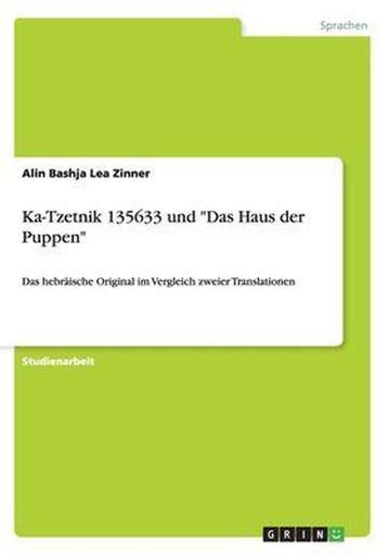 9783656486084 Ka-Tzetnik 135633 und Das Haus der Puppen, Verzenden, Zo goed als nieuw, Alin Bashja Lea Zinner