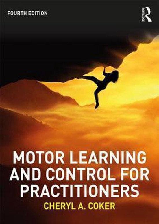 Boek Motor Learning and Control for Practitioners 9781138737, Boeken, Overige Boeken, Zo goed als nieuw, Verzenden