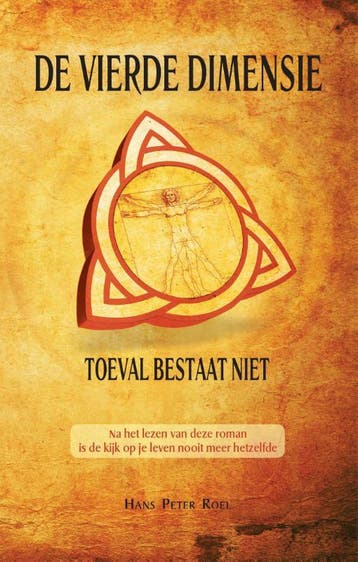 De vierde dimensie - Hans Peter Roel 9789079677238, Boeken, Verzenden, Gelezen, Hans Peter Roel