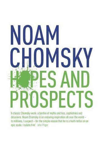 Hopes and Prospects - Noam Chomsky - 9780241144756 - Hardcov, Verzenden, Nieuw