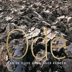 Ode aan de oude Groninger kerken 9789050481991, Boeken, Verzenden, Zo goed als nieuw, Vos Marjoleine de