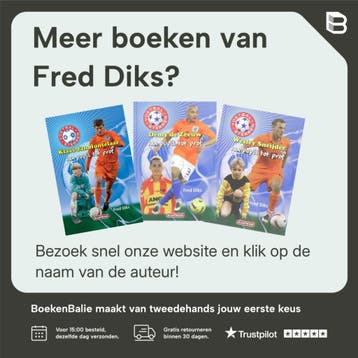 Sam schiet. Knal die bal! / Leren lezen met Kluitman, Verzenden, Gelezen, Fred Diks