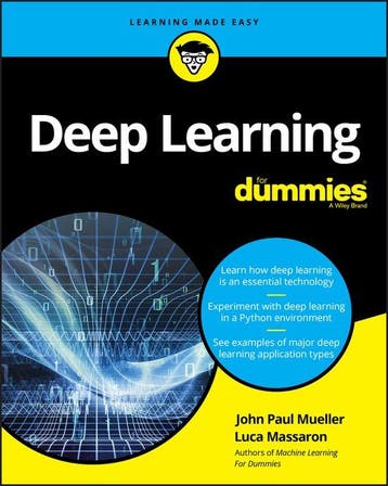 9781119543046 Deep Learning For Dummies | Tweedehands, Verzenden, Zo goed als nieuw, John Paul Mueller