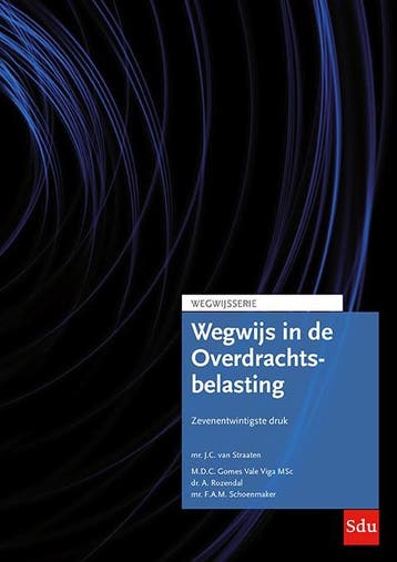 Wegwijsserie   Wegwijs in de Overdrachtsbelast 9789012407939, Boeken, Verzenden, Zo goed als nieuw