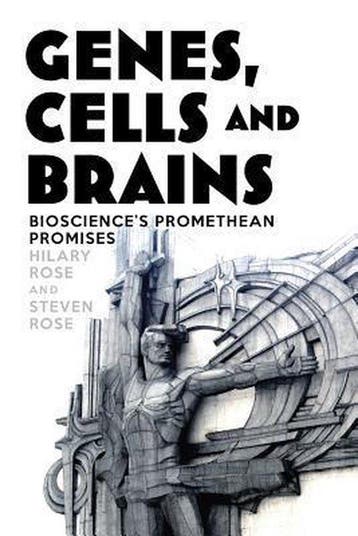 Genes, Cells and Brains - Hilary Rose 9781844678815, Verzenden, Zo goed als nieuw, Hilary Rose