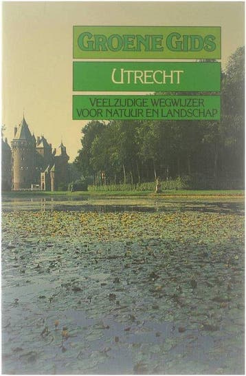 GROENE GIDS VOOR UTRECHT - Dkhuizen, Boeken, Verzenden, Gelezen
