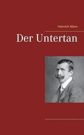 9783752647228 Der Untertan Heinrich Mann, Boeken, Verzenden, Nieuw, Heinrich Mann