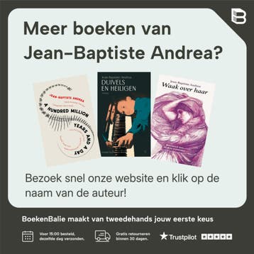 Honderd miljoen jaar en een dag - Jean-Baptiste Andrea, Verzenden, Gelezen, Jean-Baptiste Andrea