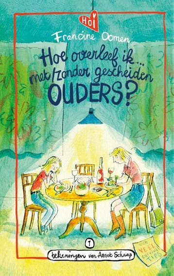 Hoe Overleef Ik Met/Zonder Gescheiden Ouders? | Nieuw, Boeken, Ophalen of Verzenden, Nieuw, Francine Oomen
