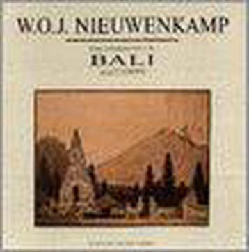 W.O.J. Nieuwenkamp - First European artist in Bali, Verzenden, Gelezen, B.W. Carpenter