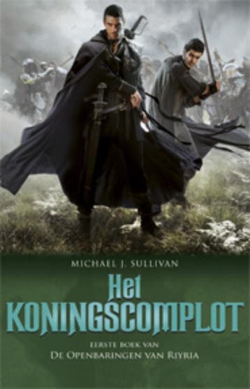 Het Koningscomplot / De openbaringen van Riyria / 1, Verzenden, Gelezen, Michael J. Sullivan