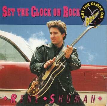Rene Shuman - Set the clock on rock + Get here tonight (..., Nieuw in verpakking