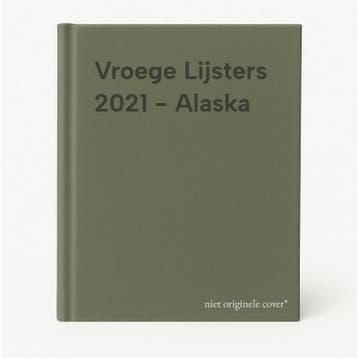 Vroege Lijsters 2021 - Alaska 9789001290344, Verzenden, Gelezen