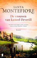 De vrouwen van kasteel Deverill 9789022576557, Verzenden, Zo goed als nieuw, Santa Montefiore