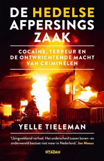 De Hedelse afpersingszaak - Yelle Tieleman 9789046831915, Verzenden, Gelezen, Yelle Tieleman