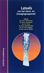 Letsels van het steun  en bewegingsapparaat 9789035224629, Boeken, Zo goed als nieuw