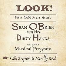 cd - Sean OBrien And His Dirty Hands - The Program Is Mo..., Verzenden, Zo goed als nieuw