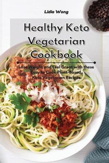 9781801934541 Healthy Keto Vegetarian Cookbook, Boeken, Verzenden, Nieuw, LIDIA WONG