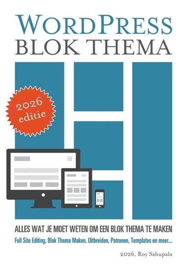 9798345207727 WordPress Blok Thema Roy Sahupala, Boeken, Verzenden, Nieuw, Roy Sahupala
