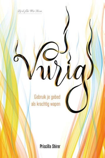 Vurig | Priscilla Shirer | Nieuw, Ophalen of Verzenden, Nieuw, Priscilla Shirer