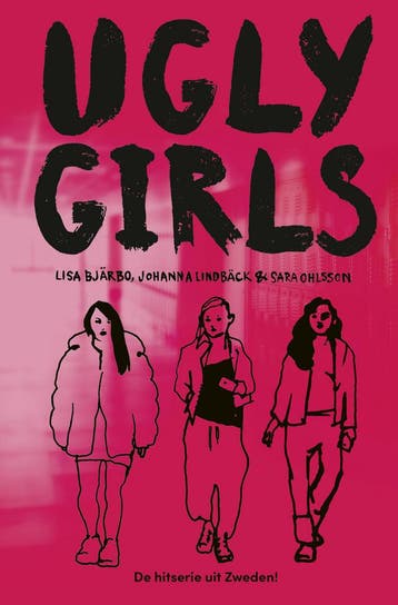 Ugly girls 1 - Ugly girls (9789021685298, Lisa Bjärbo), Boeken, Verzenden, Nieuw