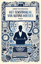 Het tekstbureau van Alfons Hoefjes | 9789462973336 | Geert, Zo goed als nieuw, Geert van der Kolk