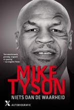 Niets dan de waarheid 9789401602136 Mike Tyson, Verzenden, Zo goed als nieuw, Mike Tyson