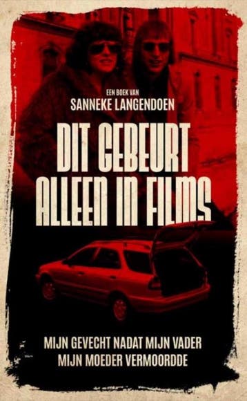 Dit gebeurt alleen in films - Sanneke Langendoen, Verzenden, Zo goed als nieuw, Sanneke Langendoen