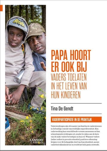 Papa hoort er ook bij - Tina De Gendt 9789401458757, Boeken, Verzenden, Gelezen, Tina De Gendt