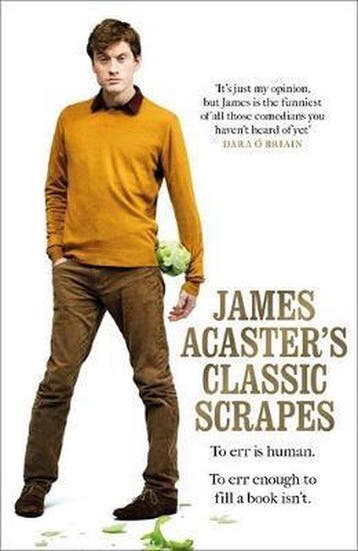 James Acasters Classic Scrapes - James Acaster, Verzenden, Zo goed als nieuw, James Acaster