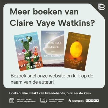 I Love You But Ive Chosen Darkness - Claire Vaye Watkins, Verzenden, Gelezen, Claire Vaye Watkins
