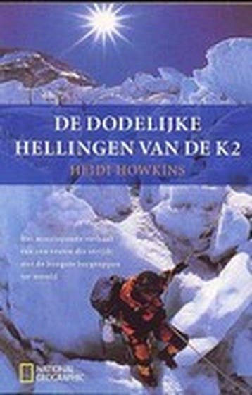 Dodelijke Hellingen Van De K2, Ophalen of Verzenden, Nieuw