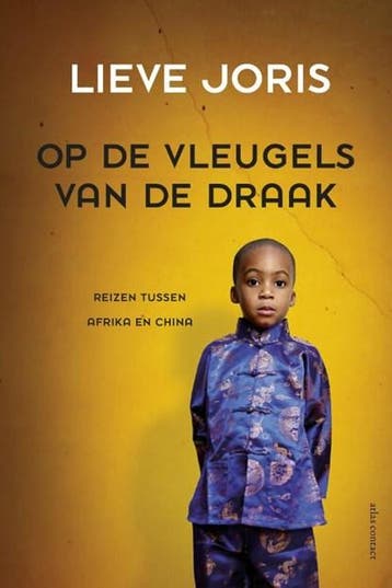 Op de vleugels van de draak | 9789045029023 | Lieve Joris, Ophalen of Verzenden, Zo goed als nieuw, Lieve Joris