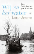 Wij en het water (9789403185613, Lotte Jensen), Verzenden, Nieuw