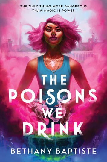 The poisons we drink - Bethany Baptisite 9781464221323, Verzenden, Zo goed als nieuw, Bethany Baptisite