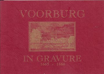 Voorburg in gravure 1665-1866 - Harms 9789090077574, Boeken, Verzenden, Zo goed als nieuw, Harms
