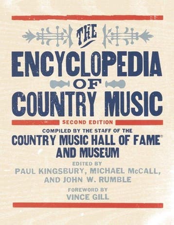 Encyclopedia Of Country Music - Paul Kingsbury 9780195395631, Verzenden, Zo goed als nieuw, Paul Kingsbury