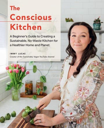 The Conscious Kitchen - Immy Lucas 9780760390221, Verzenden, Zo goed als nieuw, Immy Lucas