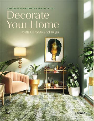 Decorate your Home with Carpets and Rugs (Nieuw), Verzenden, Nieuw, Karolien Van Cauwelaert