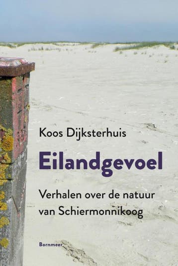 Eilandgevoel - Koos Dijksterhuis 9789056154059, Verzenden, Zo goed als nieuw, Koos Dijksterhuis
