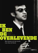 Ik ben de overlevende 9789054879527, Boeken, Verzenden, Zo goed als nieuw